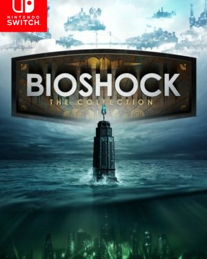 BioShock: The Collection NINTENDO SWITCH